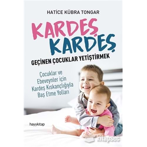Kardeş Kardeş Geçinen Çoçuklar Yetiştirmek