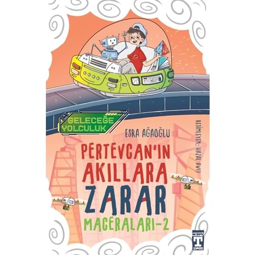 Pertevcanın Akıllara Zarar Maceraları - 2 Geleceğ